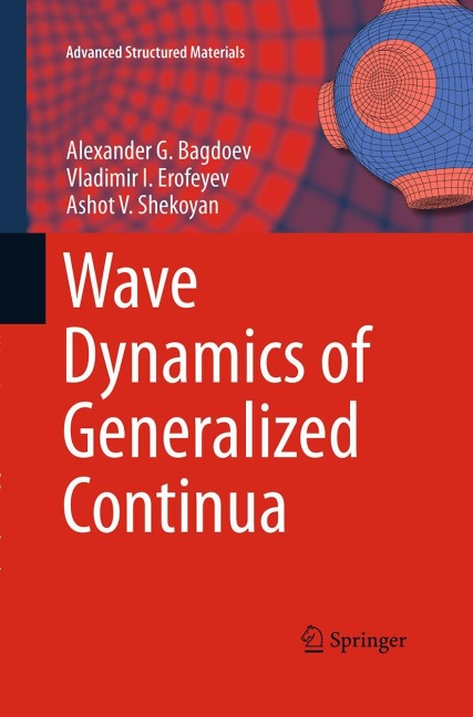 Wave Dynamics of Generalized Continua