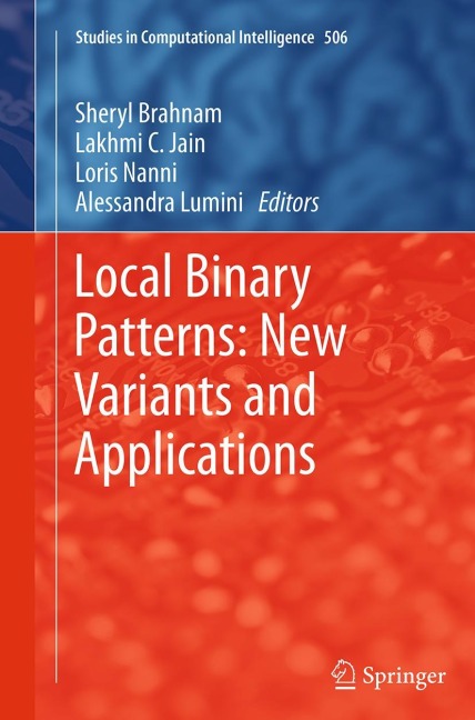 Local Binary Patterns: New Variants and Applications