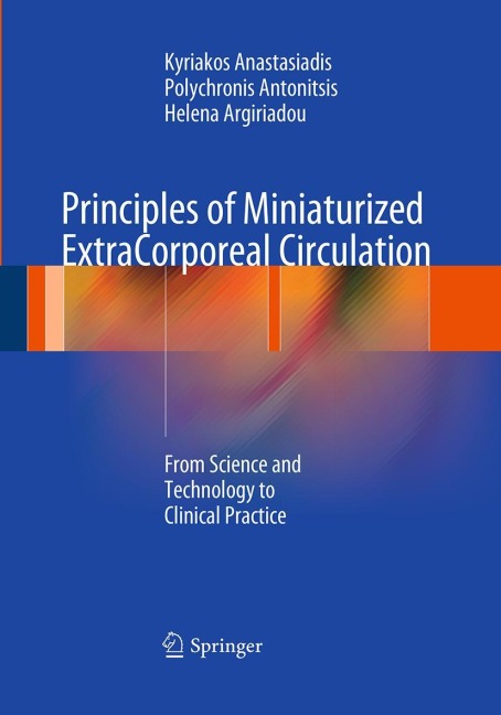 Principles of Miniaturized ExtraCorporeal Circulation: From Science and Technology to Clinical Practice