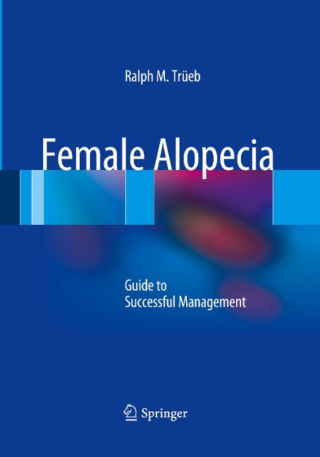 Female Alopecia: Guide to Successful Management