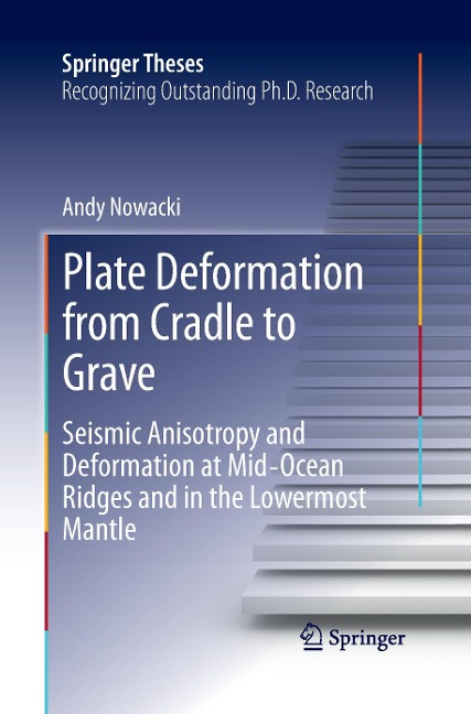 Plate Deformation from Cradle to Grave: Seismic Anisotropy and Deformation at Mid-Ocean Ridges and in the Lowermost Mantle