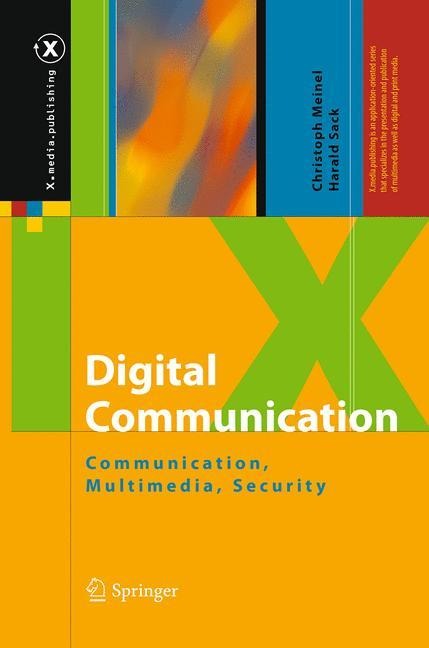 Digital Communication: Communication, Multimedia, Security