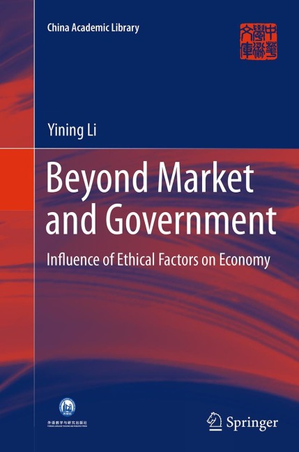 Beyond Market and Government: Influence of Ethical Factors on Economy
