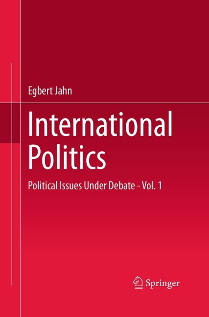 International Politics: Political Issues Under Debate - Vol. 1