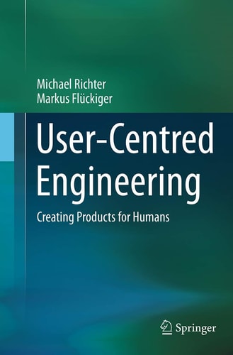 User-Centred Engineering Creating Products for Humans