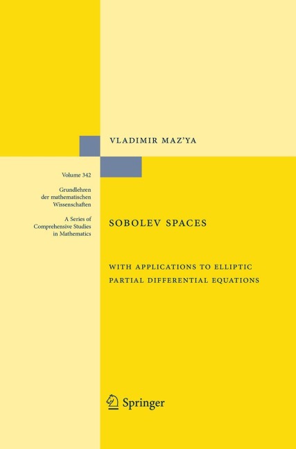 Sobolev Spaces: with Applications to Elliptic Partial Differential Equations
