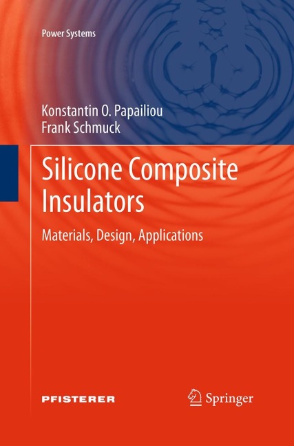 Silicone Composite Insulators: Materials, Design, Applications