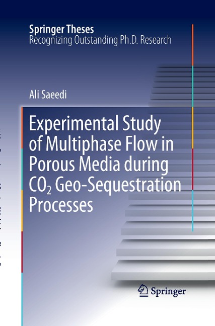 Experimental Study of Multiphase Flow in Porous Media during CO2 Geo-Sequestration Processes