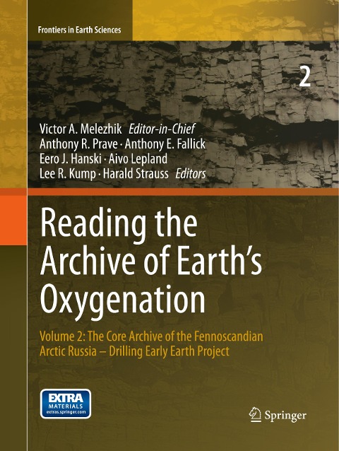 Reading the Archive of Earth's Oxygenation: Volume 2: The Core Archive of the Fennoscandian Arctic Russia - Drilling Early Earth Project