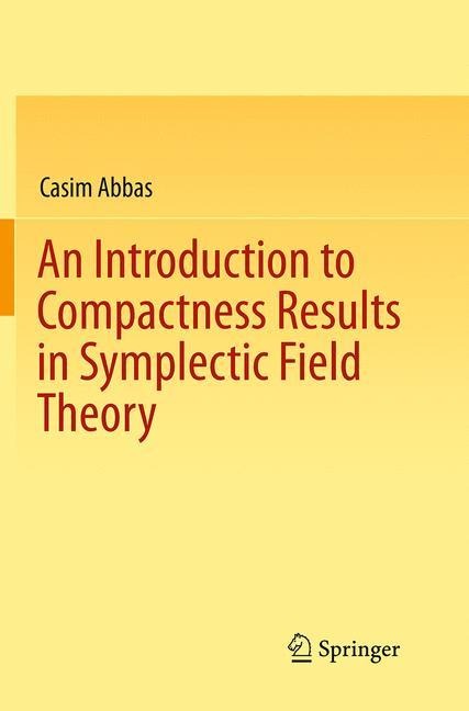 An Introduction to Compactness Results in Symplectic Field Theory