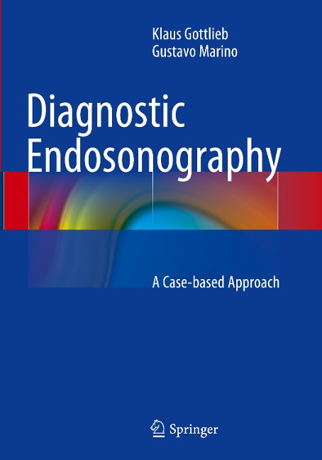 Diagnostic Endosonography: A Case-based Approach
