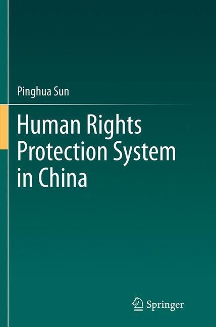 Human Rights Protection System in China