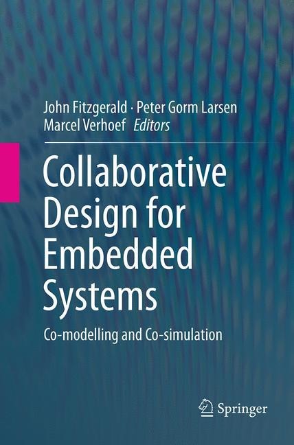 Collaborative Design for Embedded Systems: Co-modelling and Co-simulation