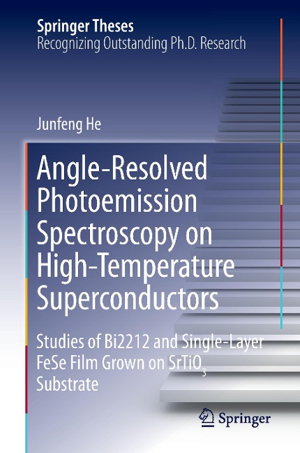 Angle-Resolved Photoemission Spectroscopy on High-Temperature Superconductors: Studies of Bi2212 and Single-Layer FeSe Film Grown on SrTiO3 Substrate