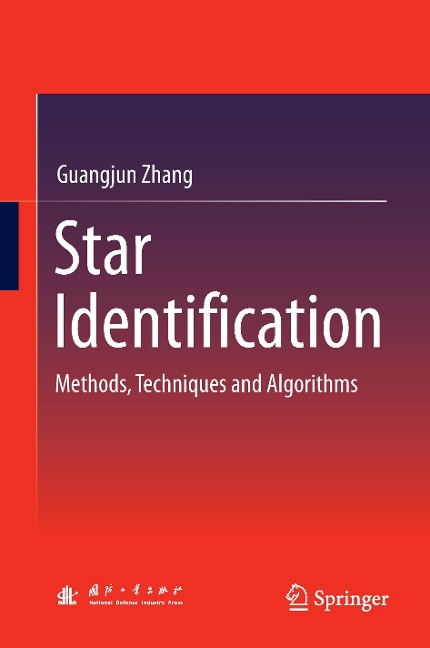 Star Identification: Methods, Techniques and Algorithms