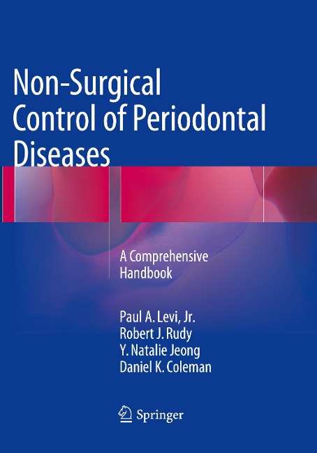 Non-Surgical Control of Periodontal Diseases: A Comprehensive Handbook