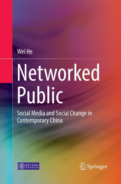 Networked Public: Social Media and Social Change in Contemporary China