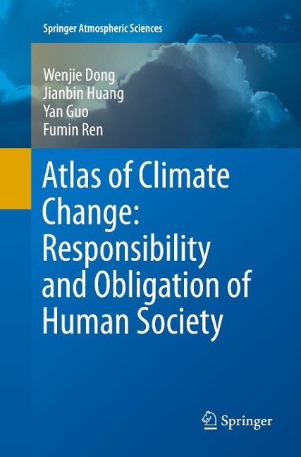 Atlas of Climate Change: Responsibility and Obligation of Human Society