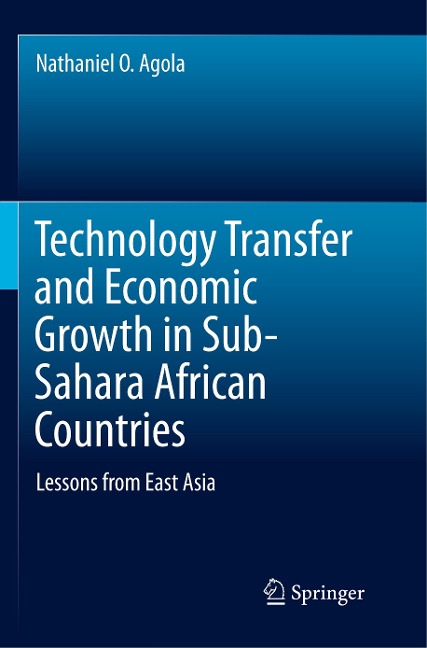 Technology Transfer and Economic Growth in Sub-Sahara African Countries: Lessons from East Asia