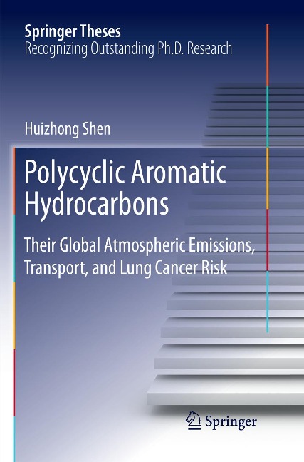 Polycyclic Aromatic Hydrocarbons: Their Global Atmospheric Emissions, Transport, and Lung Cancer Risk