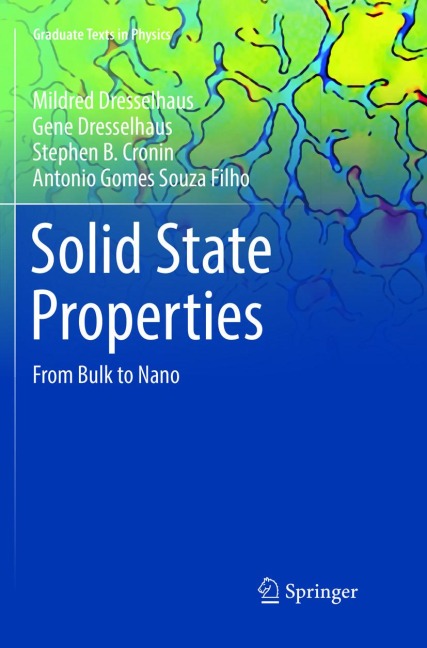Solid State Properties: From Bulk to Nano