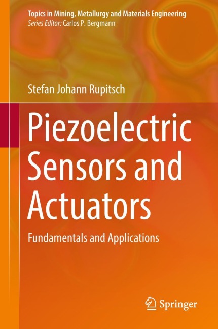 Piezoelectric Sensors and Actuators: Fundamentals and Applications