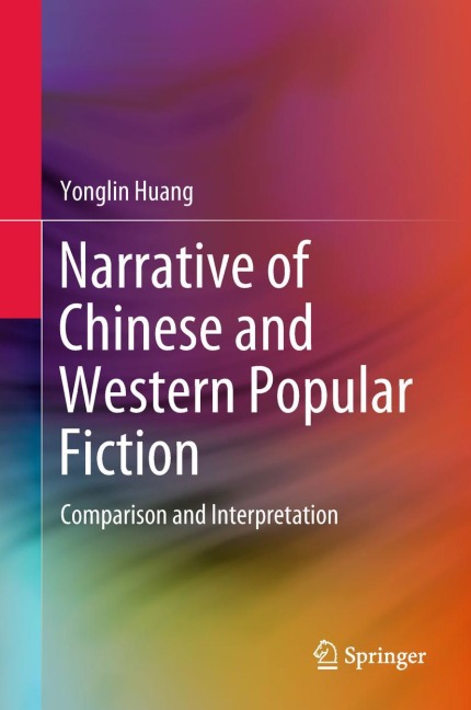 Narrative of Chinese and Western Popular Fiction: Comparison and Interpretation