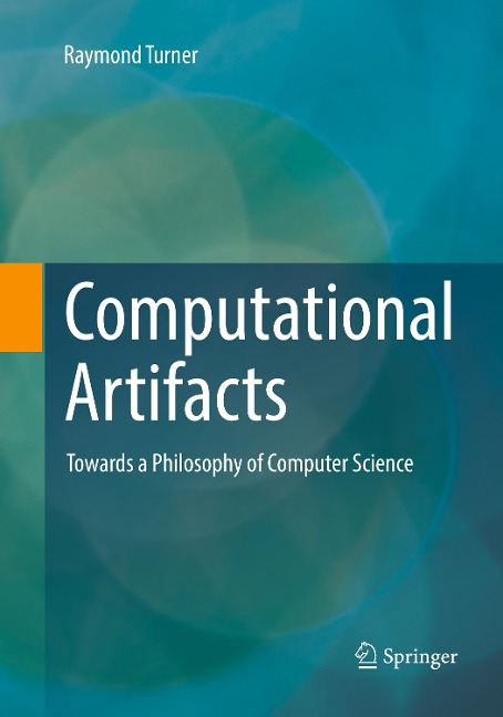 Computational Artifacts: Towards a Philosophy of Computer Science