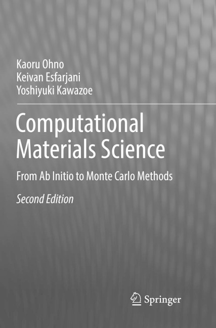 Computational Materials Science: From Ab Initio to Monte Carlo Methods