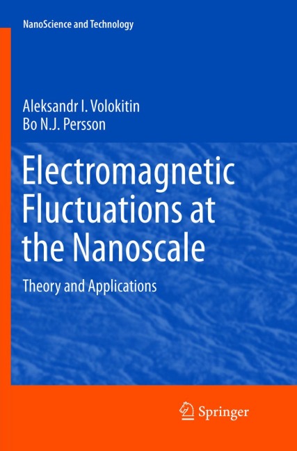 Electromagnetic Fluctuations at the Nanoscale: Theory and Applications