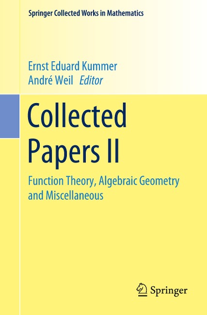 Collected Papers II: Function Theory, Algebraic Geometry and Miscellaneous