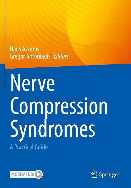 Nerve Compression Syndromes: A Practical Guide