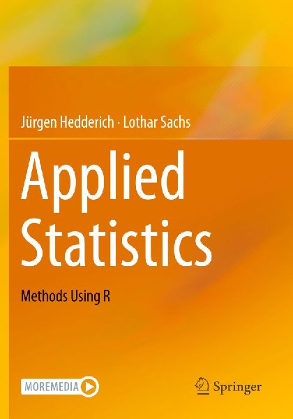 Applied Statistics: Methods Using R