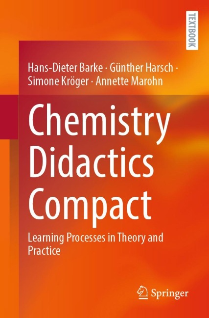Chemistry Didactics Compact: Learning Processes in Theory and Practice