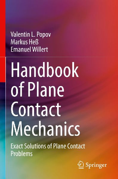 Handbook of Plane Contact Mechanics: Exact Solutions of Plane Contact Problems