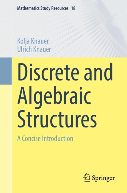 Discrete and Algebraic Structures: A Concise Introduction