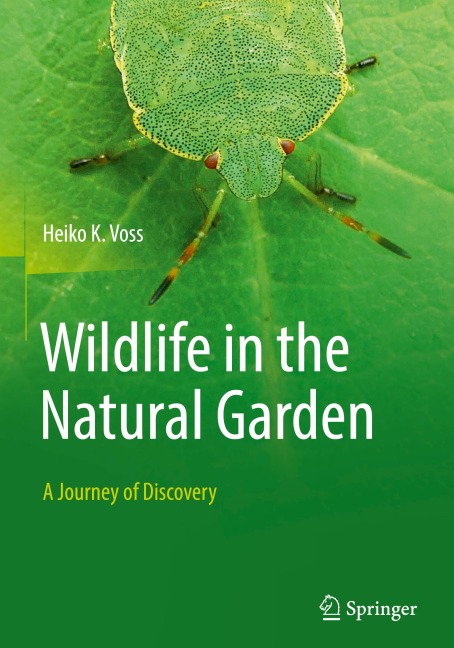 Wildlife in the Natural Garden: A Journey of Discovery