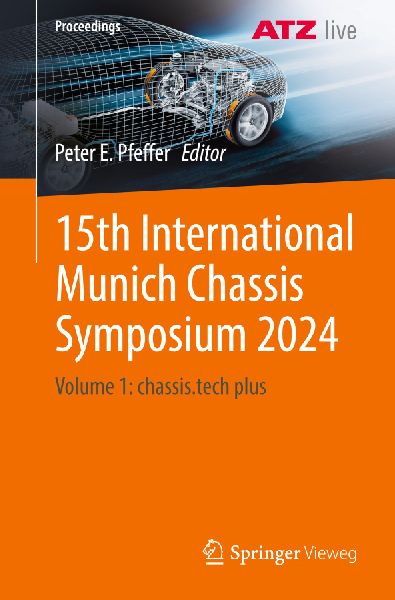15th International Munich Chassis Symposium 2024: Volume 1: chassis.tech plus