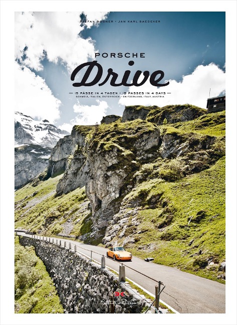 Porsche Drive: 15 Pässe in 4 Tagen - 15 Passes in 4 Days