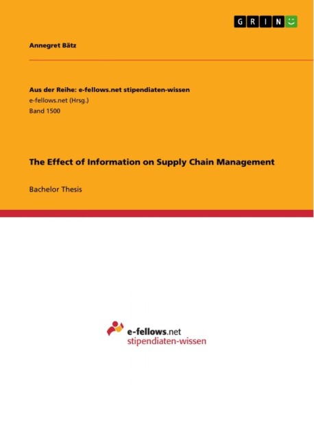 The Effect of Information on Supply Chain Management