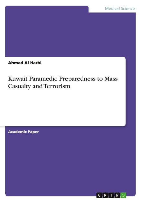 Kuwait Paramedic Preparedness to Mass Casualty and Terrorism