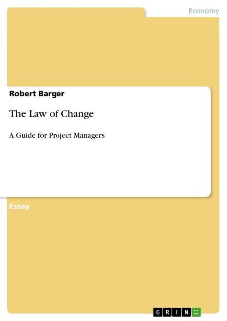 The Law of Change: A Guide for Project Managers