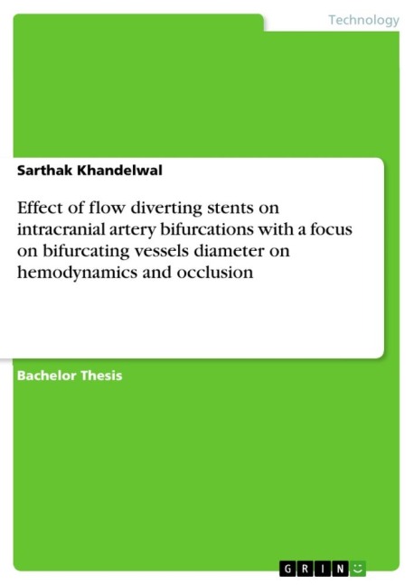 Effect of flow diverting stents on intracranial artery bifurcations with a focus on bifurcating vessels diameter on hemodynamics and occlusion