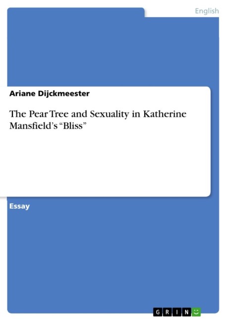The Pear Tree and Sexuality in Katherine Mansfields Bliss
