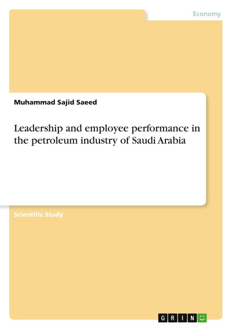 Leadership and employee performance in the petroleum industry of Saudi Arabia
