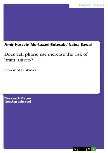 Does cell phone use increase the risk of brain tumors?: Review of 11 studies