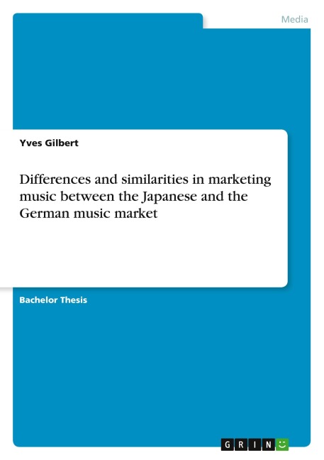 Differences and similarities in marketing music between the Japanese and the German music market