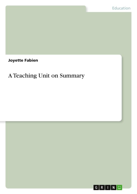 A Teaching Unit on Summary