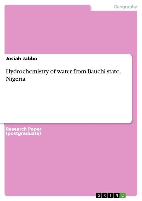 Hydrochemistry of water from Bauchi state, Nigeria