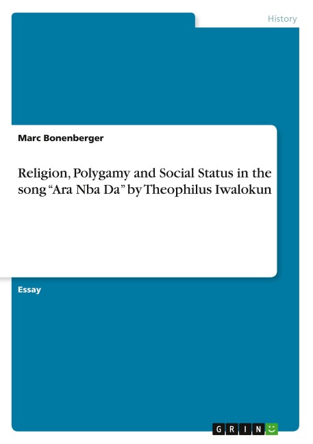 Religion, Polygamy and Social Status in the song Ara Nba Da by Theophilus Iwalokun